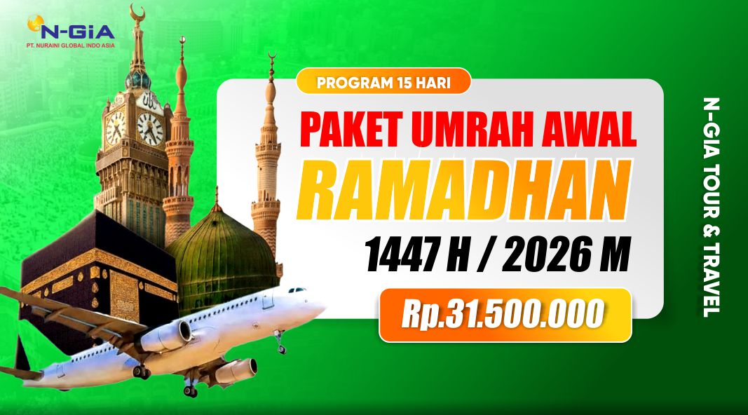 UMRAH AWAL RAMADHAN 15 HARI NGIA TOUR